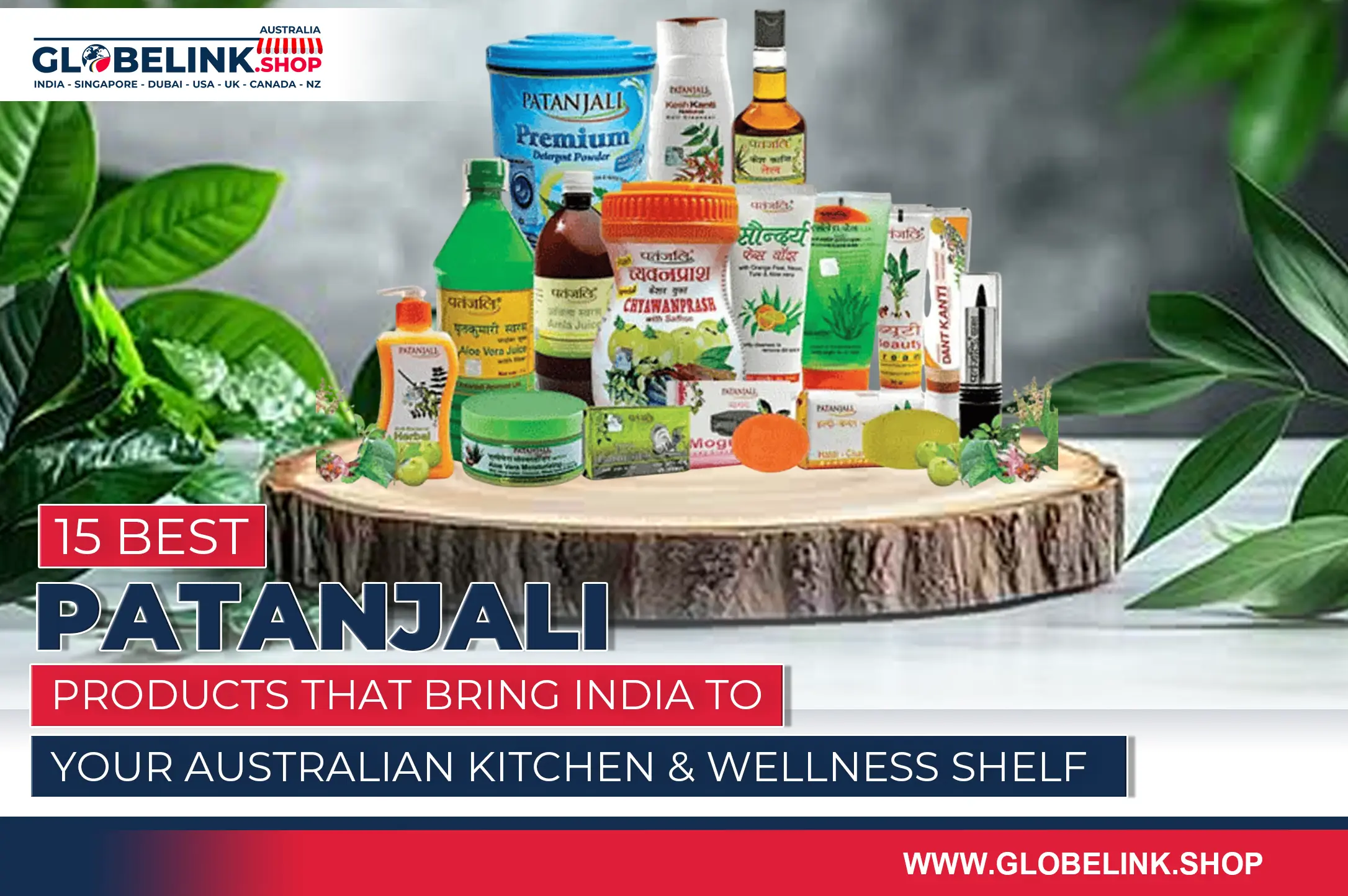 15 Best Patanjali Products That Bring India to Your Australian Kitchen & Wellness Shelf