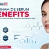 Niacinamide Serum Benefits